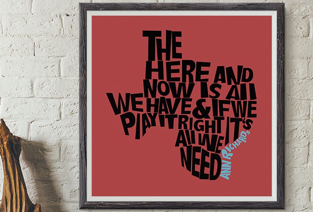 Ann Richards quote print in Texas shape on red background, inspirational decorative art.