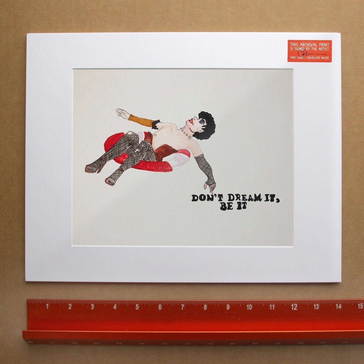 Rocky Horror Picture Show art print featuring character and "Don't Dream It, Be It" quote, museum-quality signed print on acid-free paper