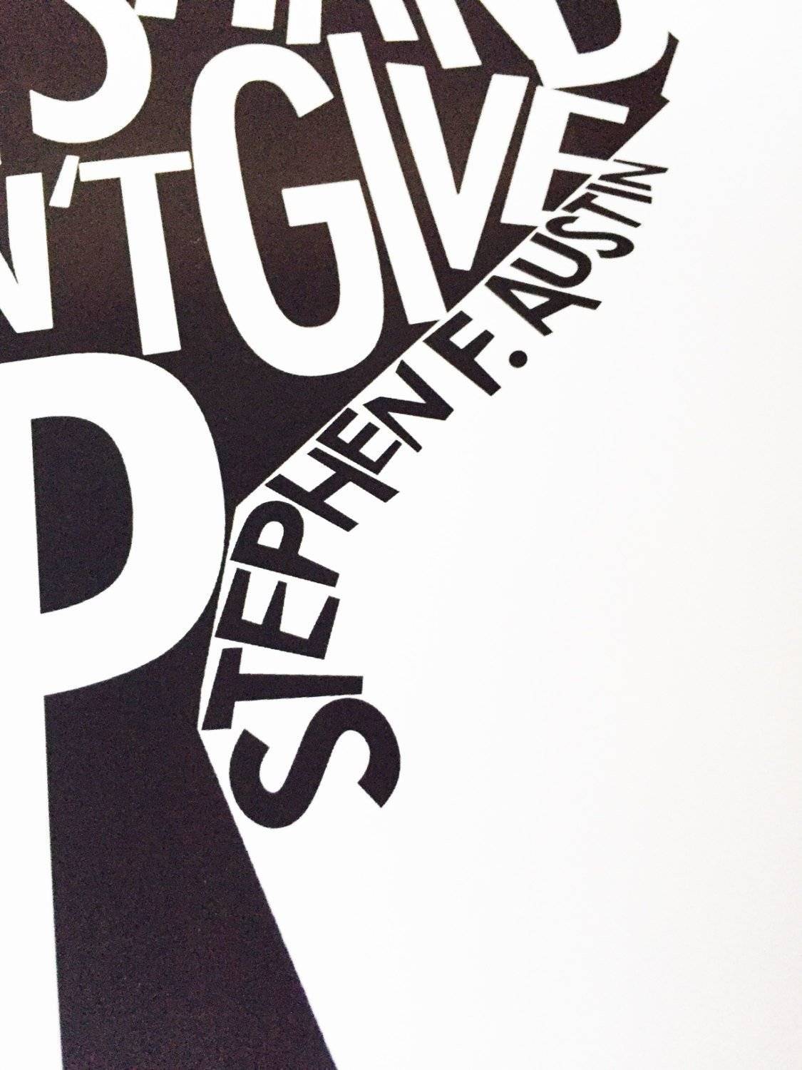 Stephen F. Austin Quote inspirational typography print saying "The Journey is Always Hard, Don't Give Up" on white background