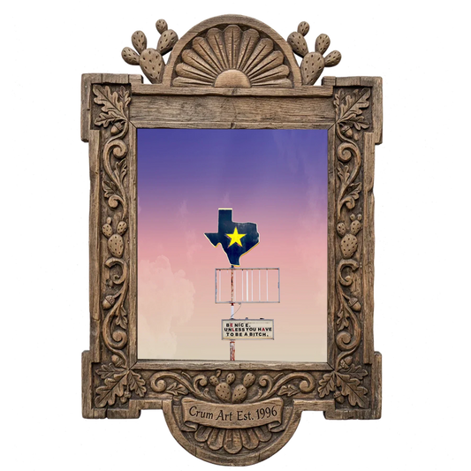 Be Nice Big Texas Sky — Texas art print by Betsy Crum in a carved wood frame
