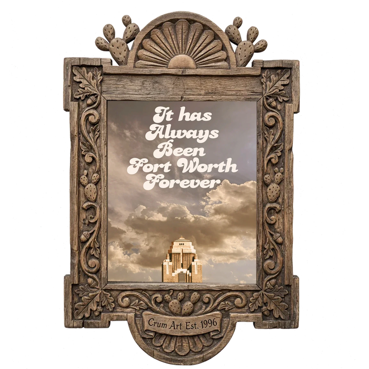 Fort Worth Forever — Fort Worth art print by Betsy Crum in a carved wood frame