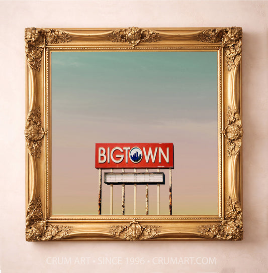 Dallas Art Prints & Gifts – Big Town Sign with Big Dallas Sky | Betsy Crum
