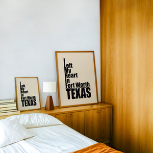 I Left My Heart Fort Worth art print by Betsy Crum — framed in a wood-accent room