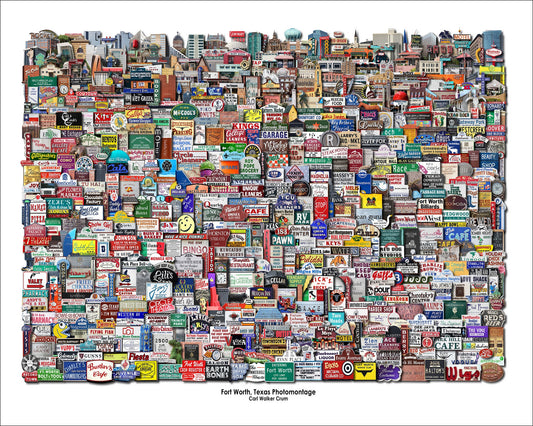 Fort Worth Art Prints — Fort Worth Signs and Landmarks NEW ish Photomontage | Carl Crum Art Crum Art