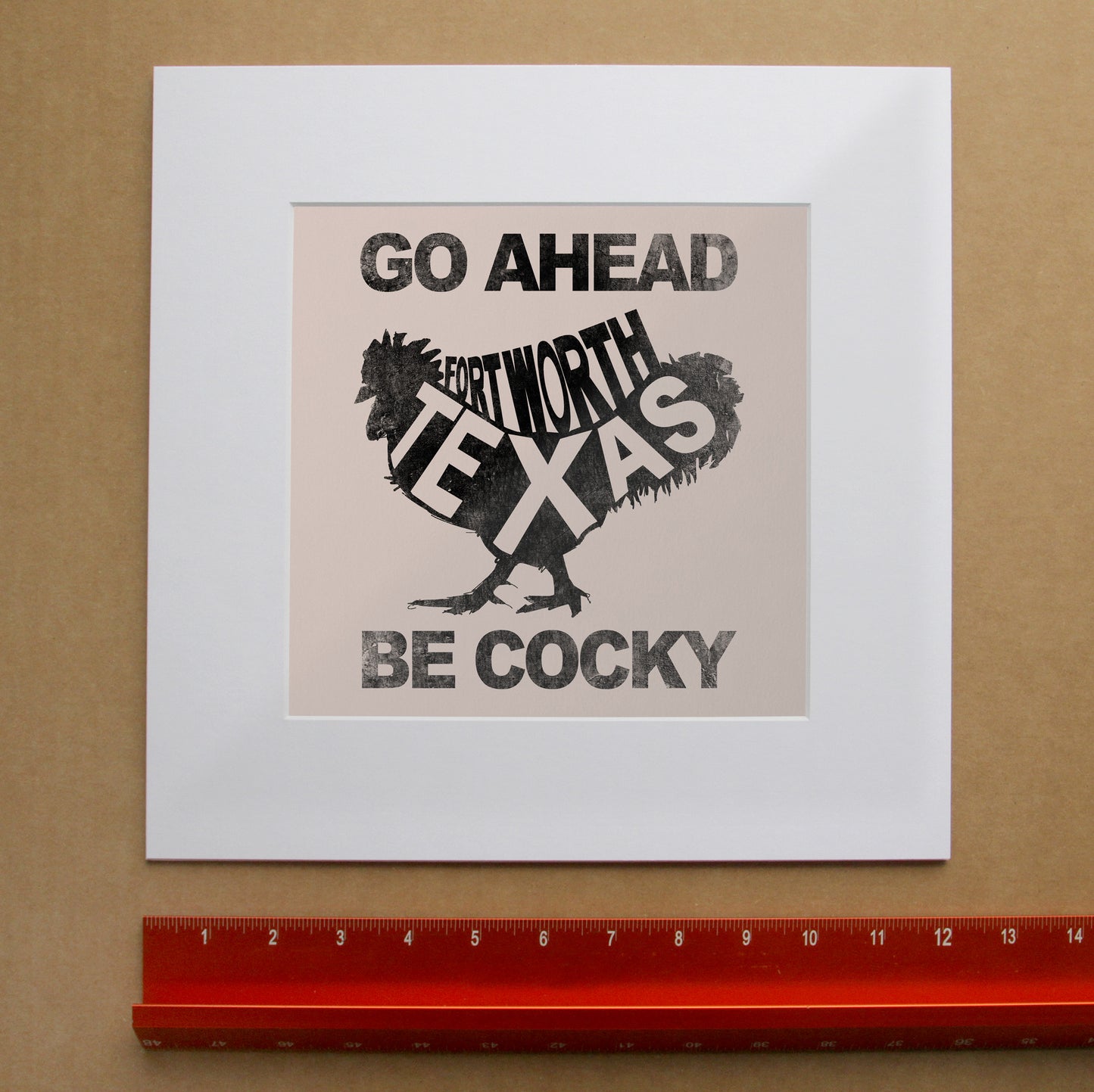 Fort Worth Art Competitive Rooster Print by Betsy Crum, inspired by linocut style, bold black-and-white typography, and the kind of cocky Fort Worth confidence that gives a home gym, office, or breakroom a little extra attitude, available at crumart.com. This museum quality print is made right here in Texas.