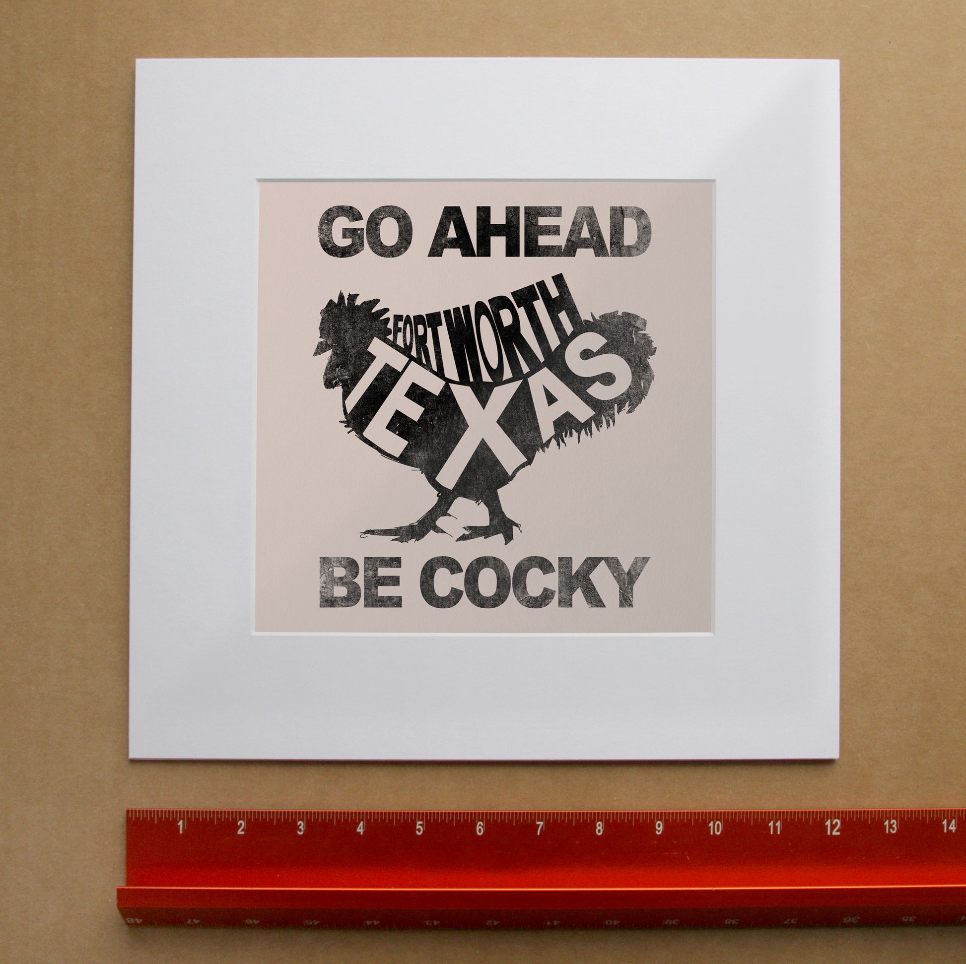 Fort Worth Art Competitive Rooster Print by Betsy Crum, inspired by linocut style, bold black-and-white typography, and the kind of cocky Fort Worth confidence that gives a home gym, office, or breakroom a little extra attitude, available at crumart.com. This museum quality print is made right here in Texas.
