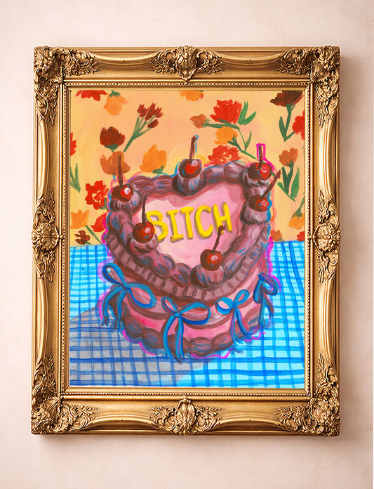 Bitch Cake Art Print | Coquette Decor | Caya Crum Art