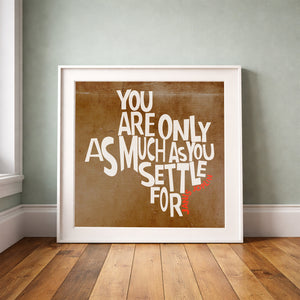 Janis Joplin quote print by Betsy Crum framed upright against a grey-green wall