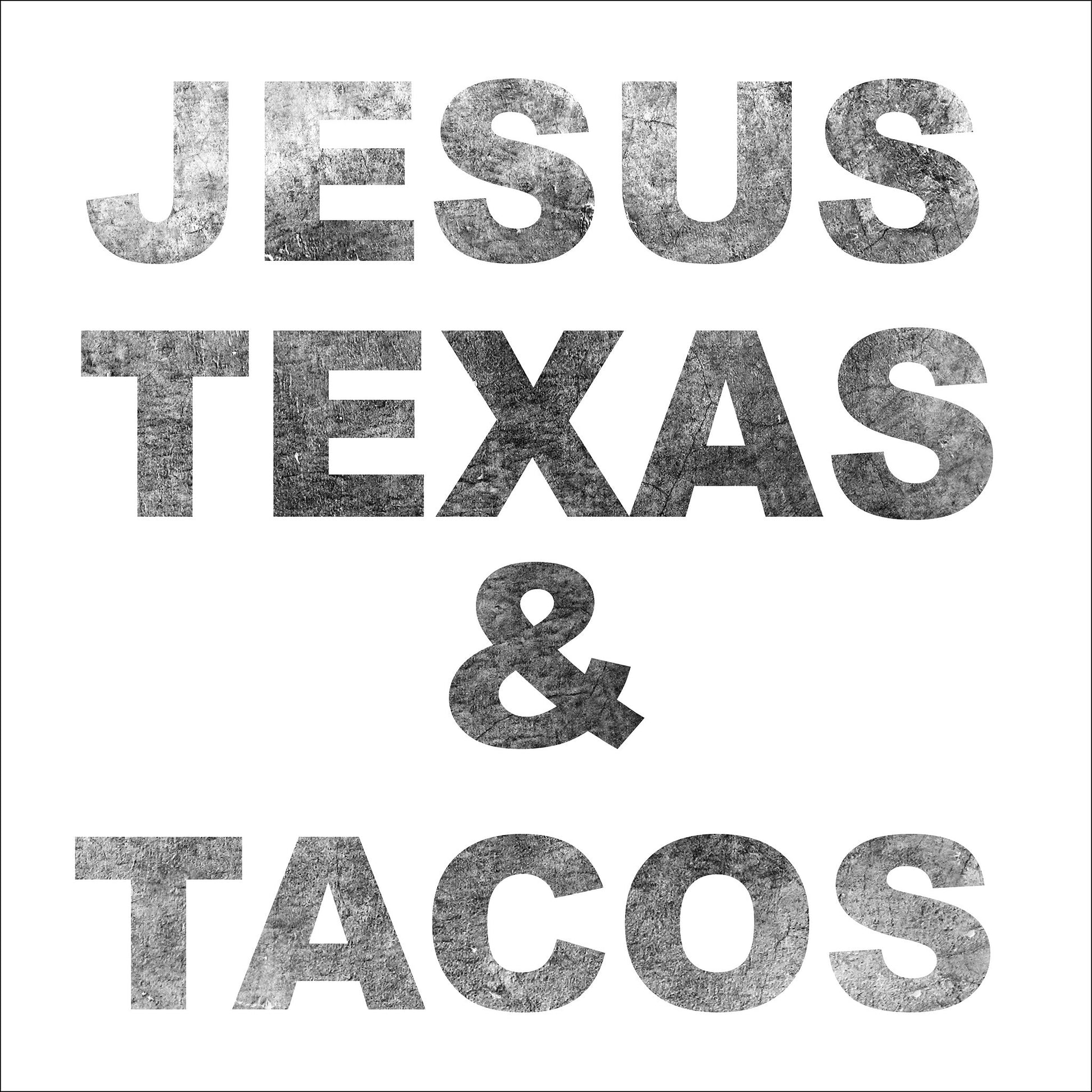 Jesus Texas & Tacos Print | Texas Gifts Cool Christian Prints| Betsy Crum Crum Art