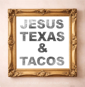 Christian Art this Jesus Texas and Tacos Art Print is in a Gold Frame and certain make an excellent gift, Christian Humor wall decor.is by Betsy Crum.