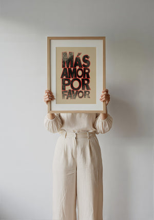 Mas Amor Por Favor typography print by Betsy Crum — framed with velvet mat