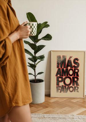 Mas Amor Por Favor typography print by Betsy Crum — framed with velvet mat