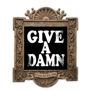 Typography Art | Give a Damn | Betsy Crum — White on Black — art print in a carved wood frame, Crum Art