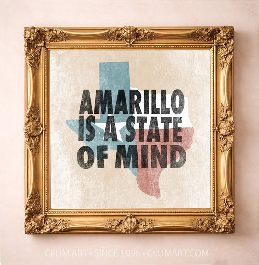 Amarillo State of Mind art print in a gold frame — bold letterpress type over a weathered Texas flag by Betsy Crum. Square Amarillo and Panhandle wall art, printed in Texas.