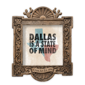 Dallas State of Mind — Dallas art print by Betsy Crum in a square carved wood frame
