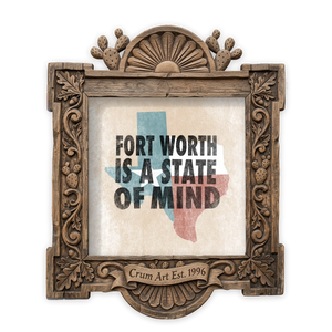 Fort Worth State of Mind — Fort Worth art print by Betsy Crum in a square carved wood frame