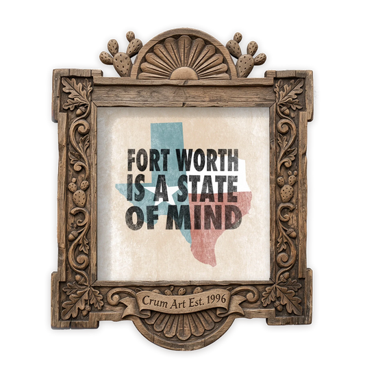 Fort Worth State of Mind — Fort Worth art print by Betsy Crum in a square carved wood frame