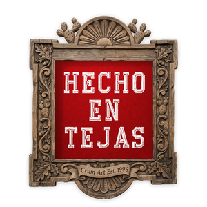 Hecho en Tejas — typography art print by Carl Crum in a square carved wood frame