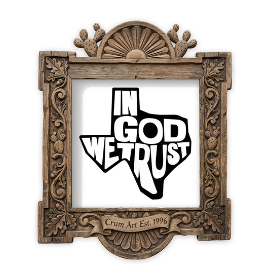In God We Trust Texas — Christian art print by Betsy Crum in a square carved wood frame
