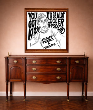 Cool Texas Gallery Wall Art Print - Taco Quote | Betsy Crum