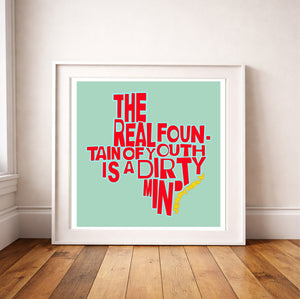 Texas Art Jerry Hall Quote Print | Betsy Crum