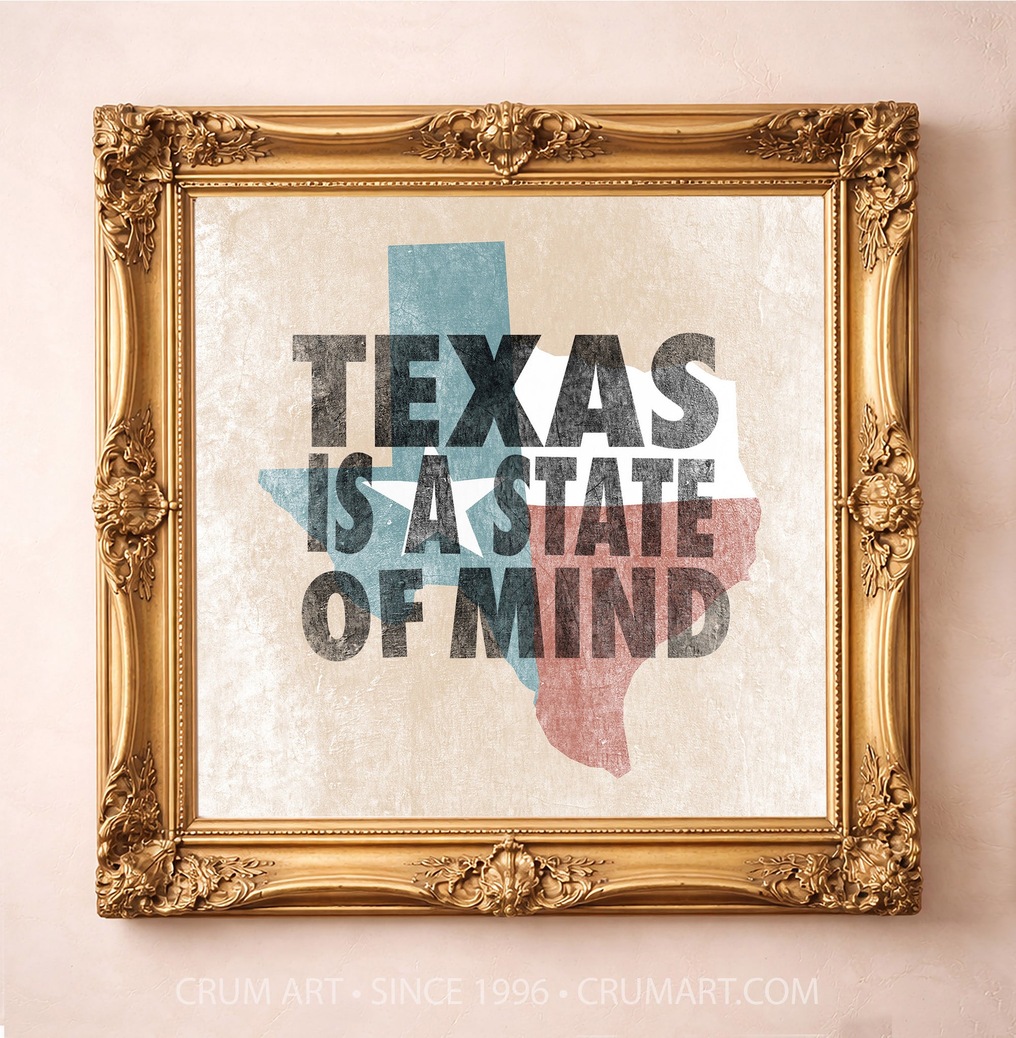 Texas is a State of Mind art print in a gold frame — the John Steinbeck line in letterpress type over a weathered Texas flag by Betsy Crum. Square Texas wall art, printed in Texas.