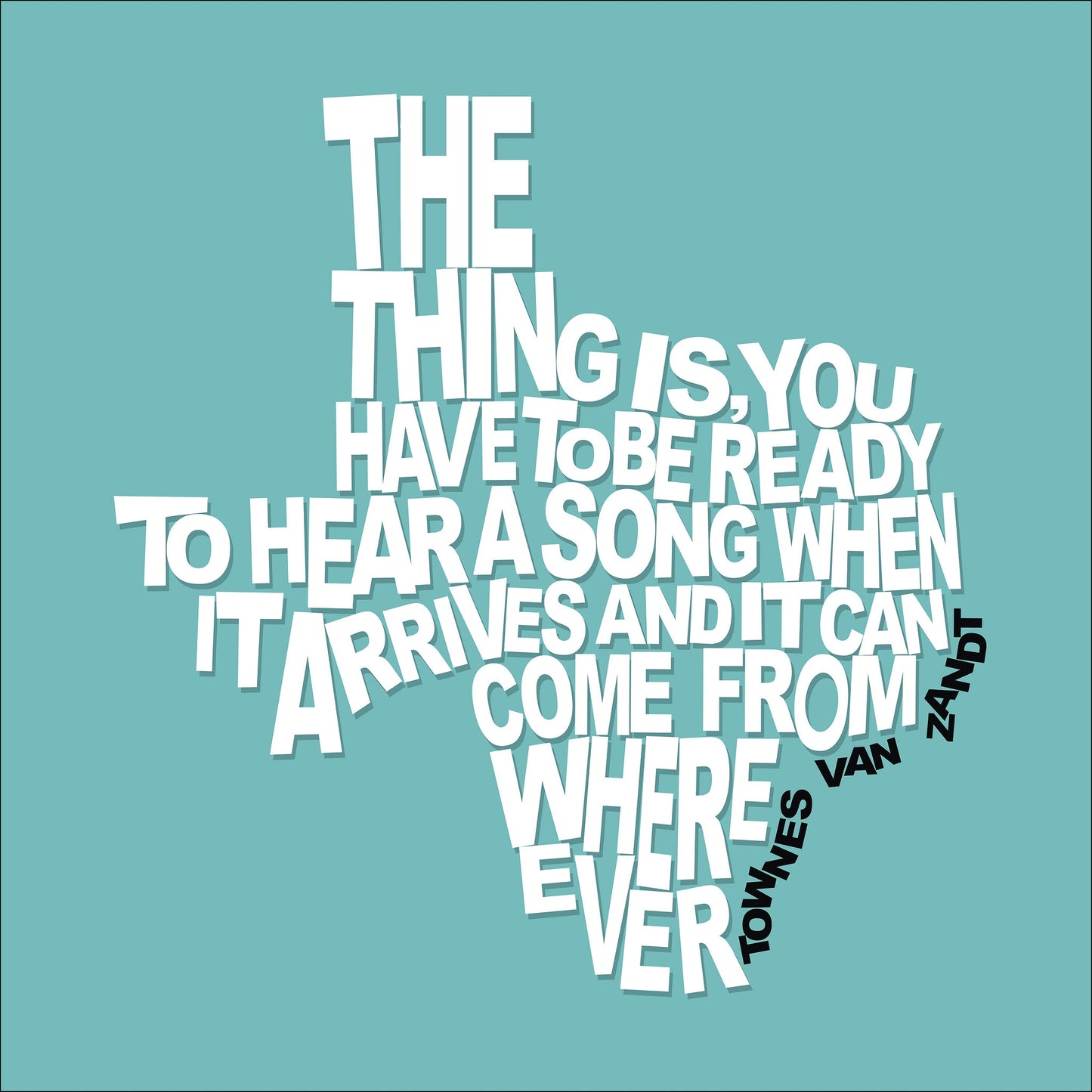 Townes Van Zandt Texas Shape Quote Print | Betsy Crum Crum Art