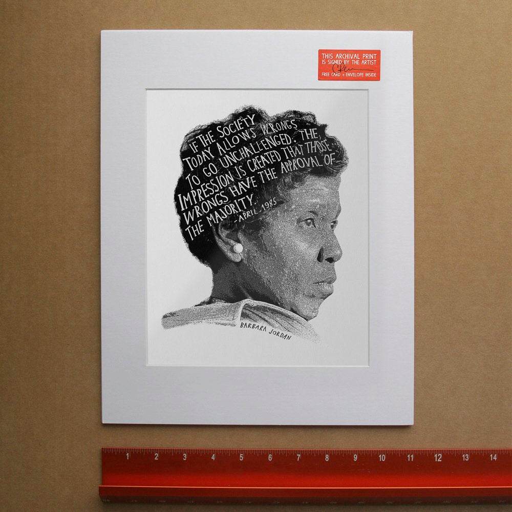 Barbara Jordan Quote archival print featuring portrait and inspiring text on acid-free cotton paper