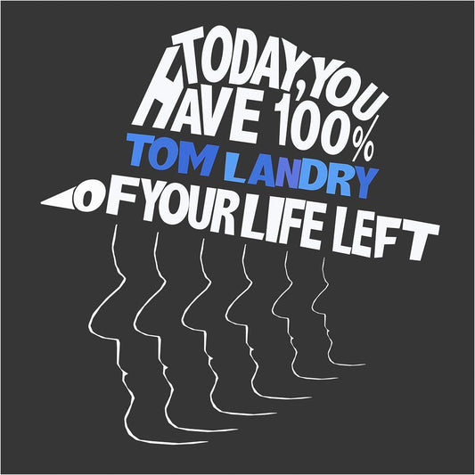 Tom Landry Quote