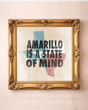 Amarillo State of Mind art print in a gold frame — bold letterpress type over a weathered Texas flag by Betsy Crum. Square Amarillo and Panhandle wall art, printed in Texas.
