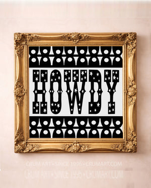 Howdy Print Minimalist B&W in a gold frame by Betsy Crum — square Texas wall art available at crumart.com. This museum quality print is made right here in Texas.