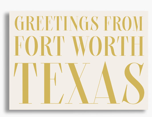 Greetings from Fort Worth Texas card in raised gold foil by Crum Art, front