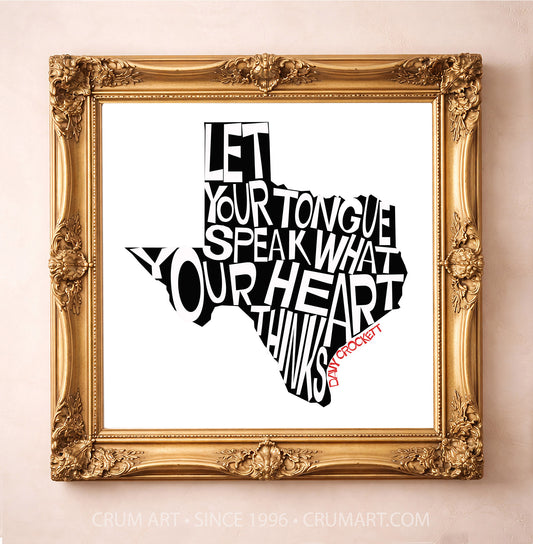 Davy Crockett Quote — Texas art print by Betsy Crum in a square gold frame