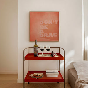 Don't Be a Drag by Betsy Crum, shown in a room