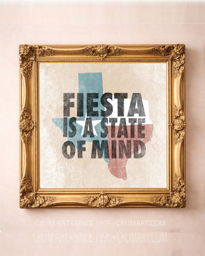 Fiesta State of Mind art print in a gold frame — bold letterpress type over a weathered Texas flag by Betsy Crum. Square San Antonio Fiesta wall art, printed in Texas.