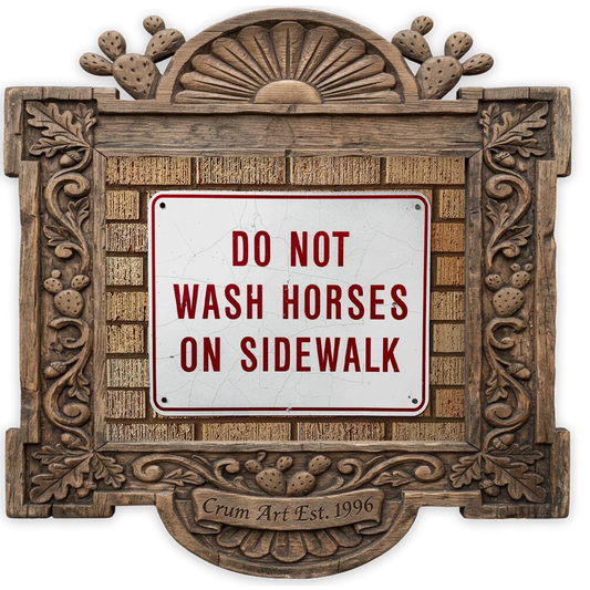 Wash Horses Sign — from The Funny Signs Set, Crum Art