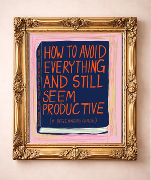 How to Avoid Everything Book — art print by Caya Crum in a gold frame