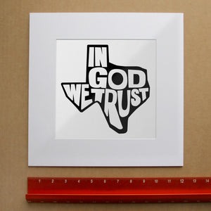 In God We Trust Texas Print | Betsy Crum | Crum Art in matted square frame mockup