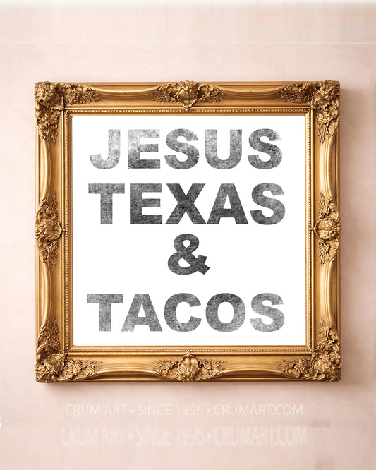 Christian Art this Jesus Texas and Tacos Art Print is in a Gold Frame and certain make an excellent gift, Christian Humor wall decor.is by Betsy Crum.