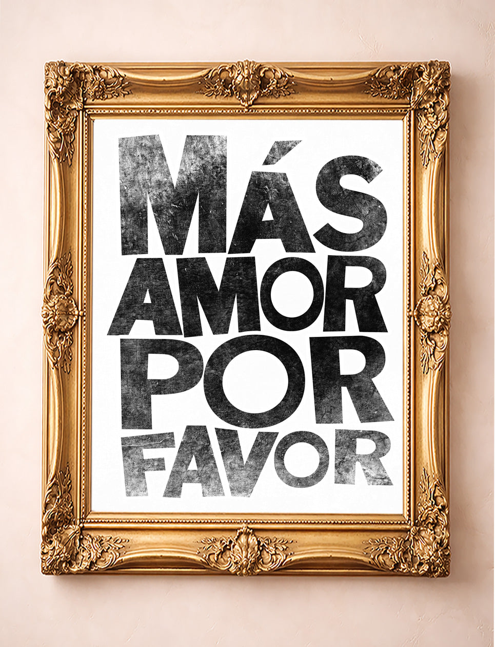 Mas Amor Por Favor shown framed by Crum Art