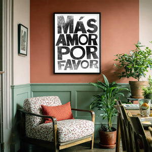 Mas Amor Por Favor shown framed by Crum Art