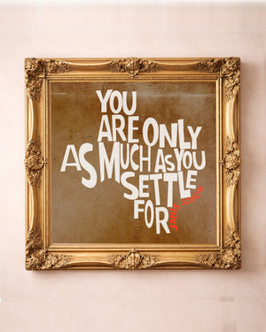 Janis Joplin Settle Quote — music wall art print by Betsy Crum in a square gold frame