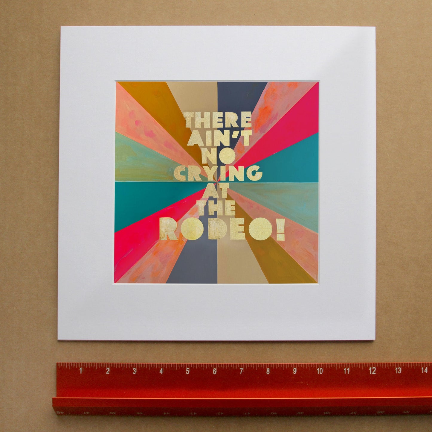Rodeo Quote Western Art Print — No Crying At The Rodeo Print | Betsy Crum in matted square frame mockup