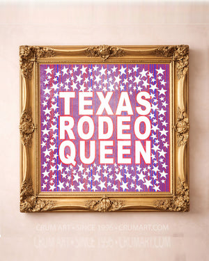 Texas Rodeo Queen — rodeo art print by Betsy Crum in a square gold frame