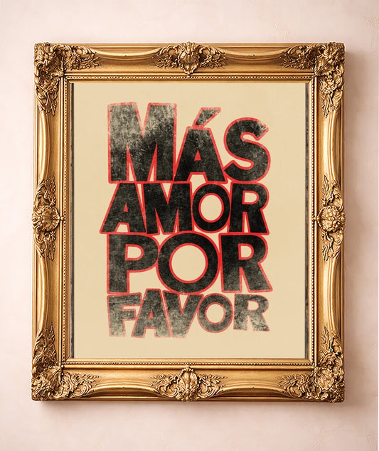 Más Amor Por Favor Tan — art print by Betsy Crum in a gold frame