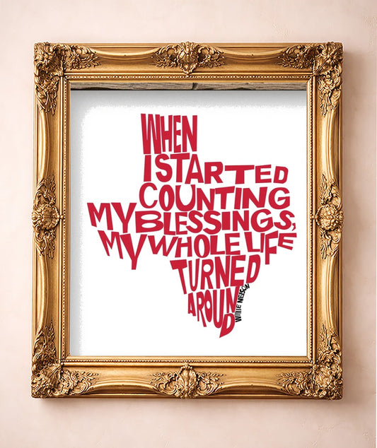 Willie Nelson Blessings Quote — art print by Betsy Crum in a gold frame