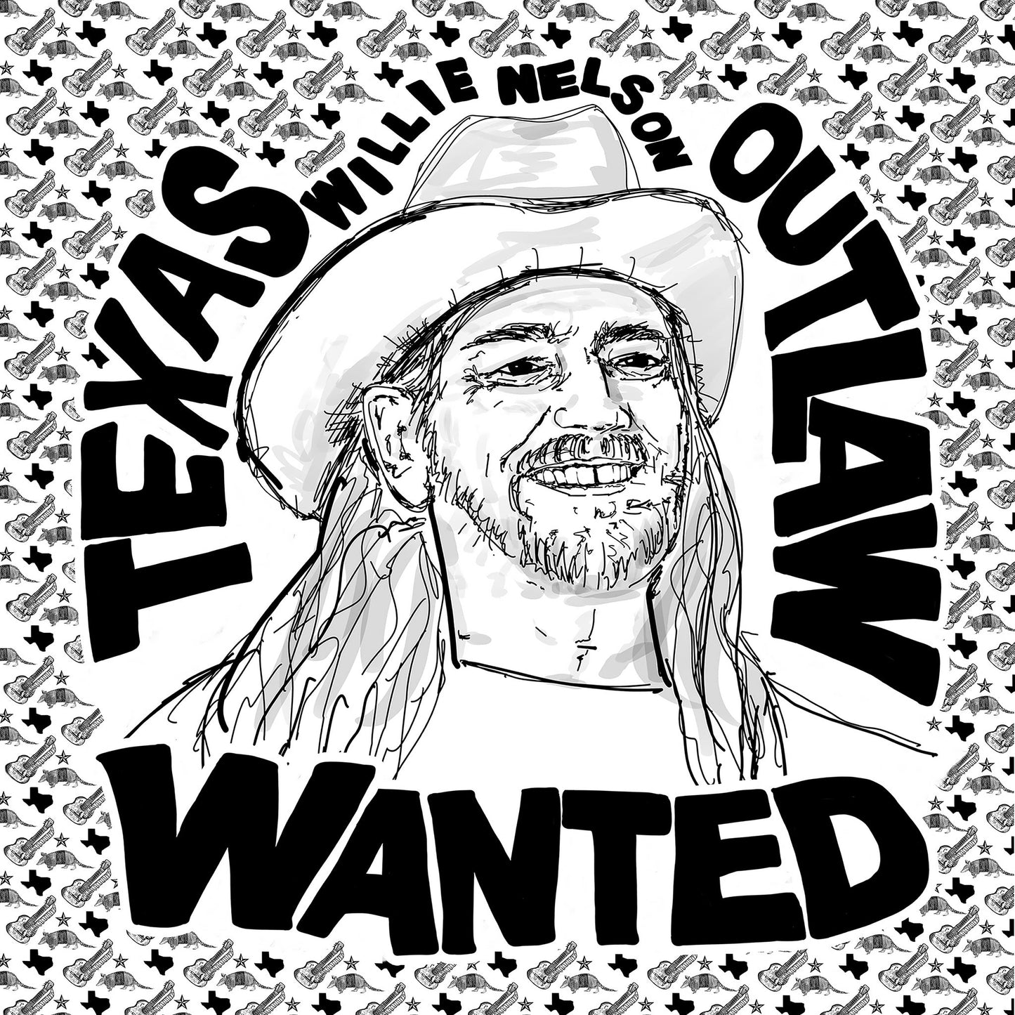 Black and white Willie Nelson portrait with Texas outlaw wanted poster lettering